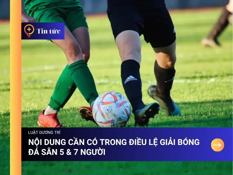 điều lệ giải bóng đá mini cầu thủ tranh chấp bóng trên sân mini