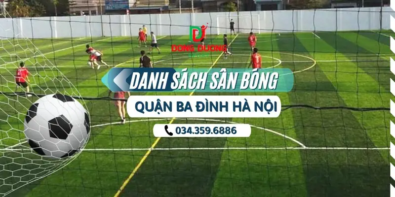 Sân bóng đá tại Quận Ba Đình Sân bóng CLB Ba Đình