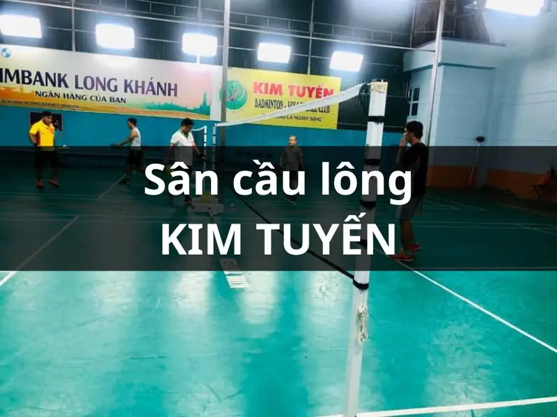 Khám Phá Sân Cầu Lông Đồng Tháp: Top 10 Điểm Đến Đỉnh Cao 2026 10 Sân cầu lông tại Đồng Tháp Sân Cầu Lông Tư Tài Tuyến ( Kim Tuyến) với không gian giao lưu