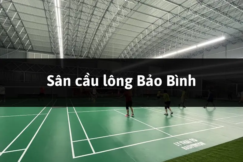 Khám Phá Sân Cầu Lông Tại Lai Châu: Điểm Đến Lý Tưởng Cho Người Yêu Thể Thao Năm 2026 8 Sân cầu lông tại Lai Châu Sân cầu lông Galaxy với hệ thống đèn chiếu sáng hiện đại