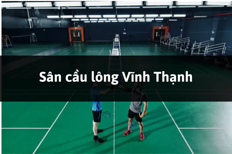 Sân cầu lông tại Nha Trang Sân cầu lông Vĩnh Thạnh